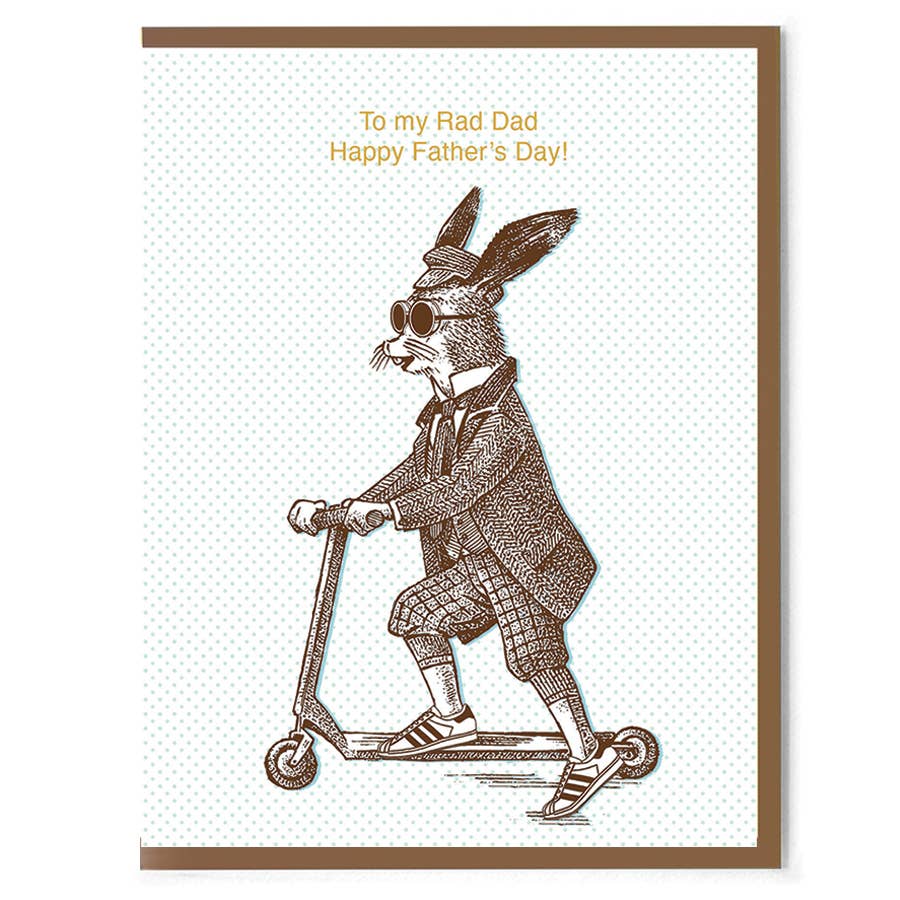 Greeting Card - Father’s Day: To My Rad Dad