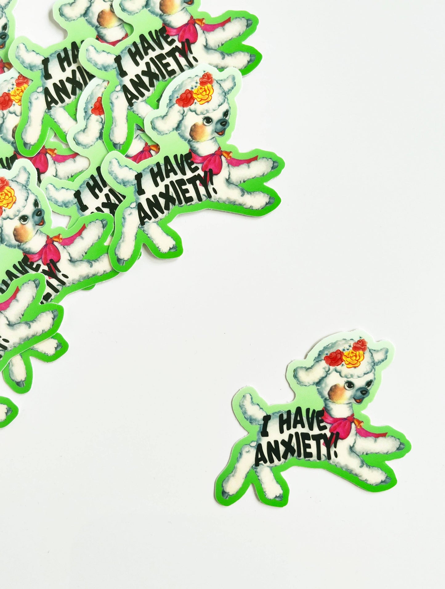 Sticker: I Have Anxiety