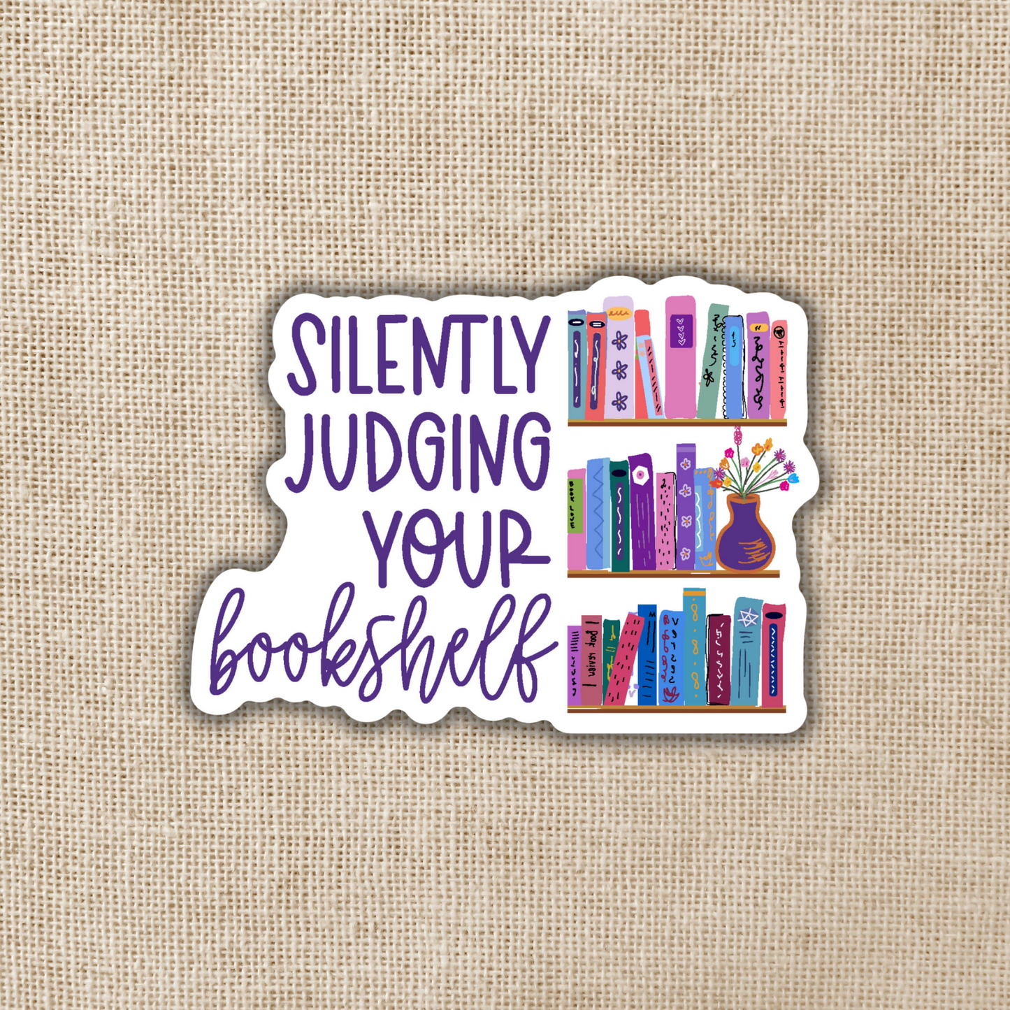 Sticker: Silently Judging Your Bookshelf