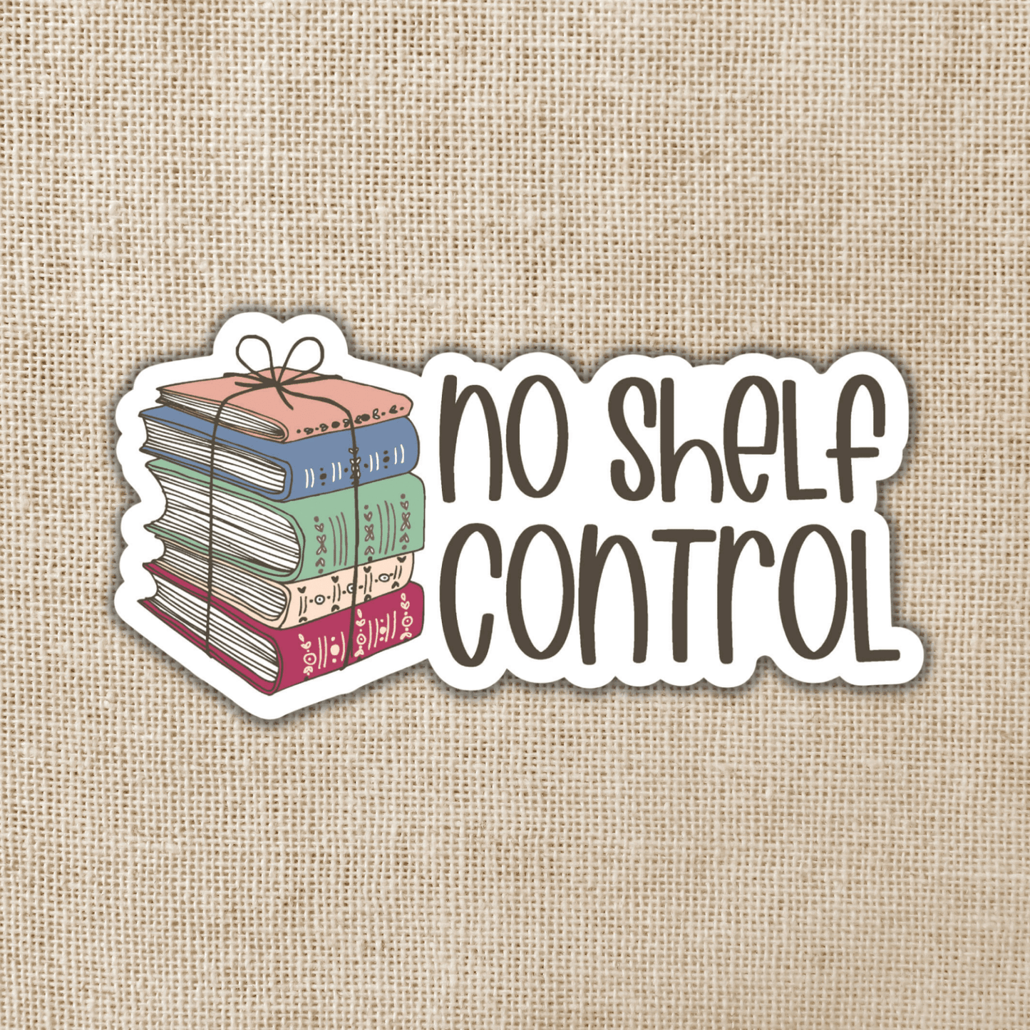 Sticker: No Shelf Control
