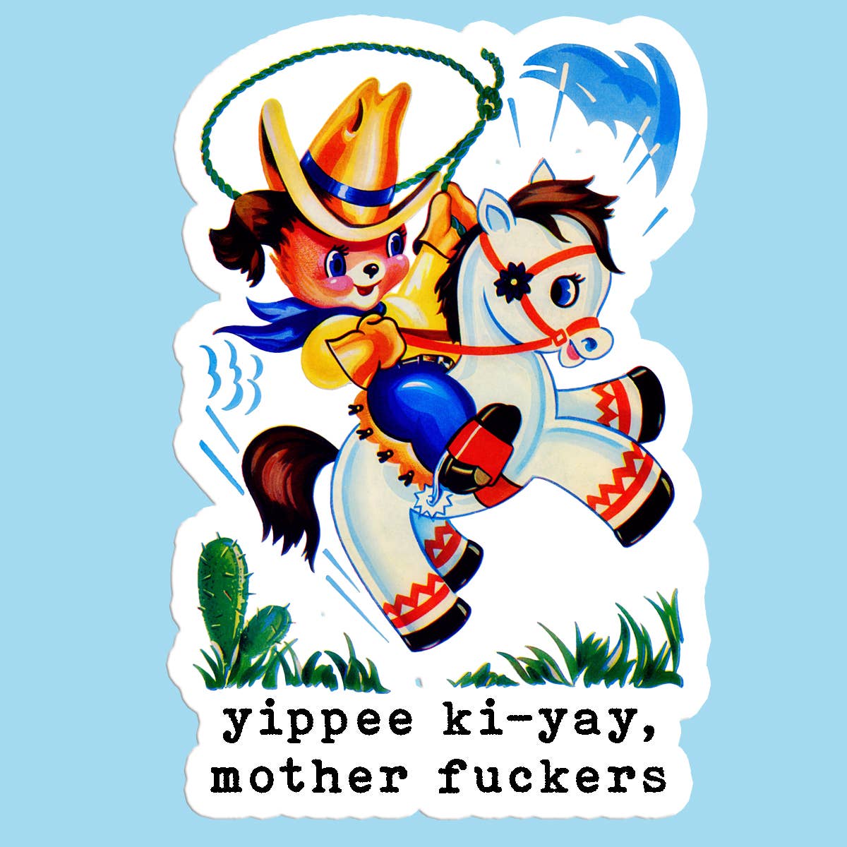 Sticker: Yippee Ki-Yay Mother F*cker