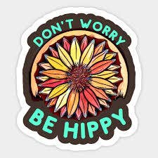 Sticker: Don't Worry Be Hippy