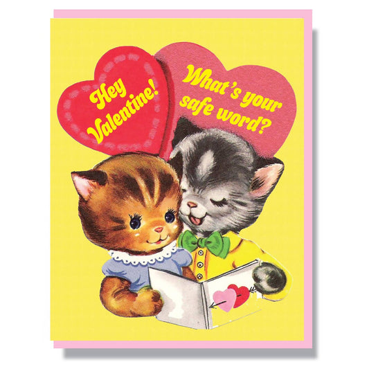 Greeting Card - Love: Hey Valentine! What's Your Safe Word?