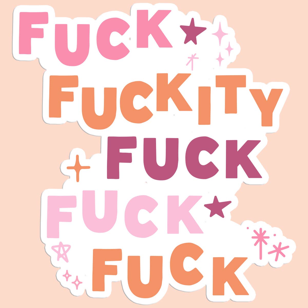 Sticker: F*ck F*ckity