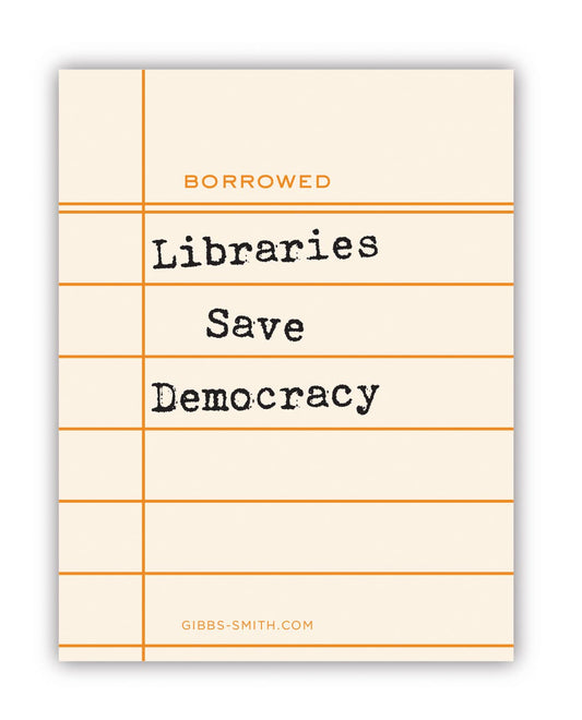 Sticker-Library-01: Libraries Save Democracy