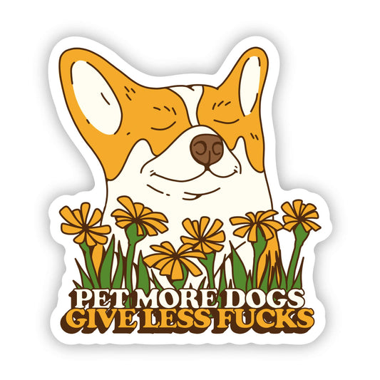 Sticker-Dog-04: Pet More Dogs. Give Less F*cks