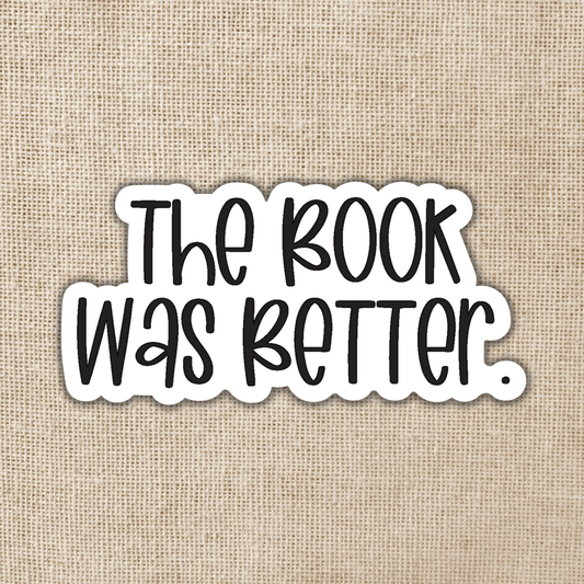 Sticker-Books-18: The Book Was Better