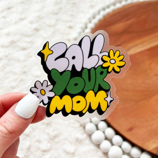 Sticker-Women-12: Call Your Mom