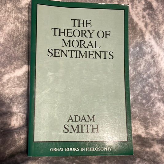 Smith, Adam: The Theory of Moral Sentiments (2000)