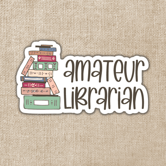 Sticker: Amateur Librarian