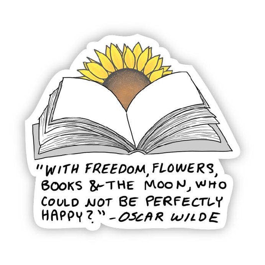 Sticker: With Freedom - Oscar Wild Quote and Sunflower