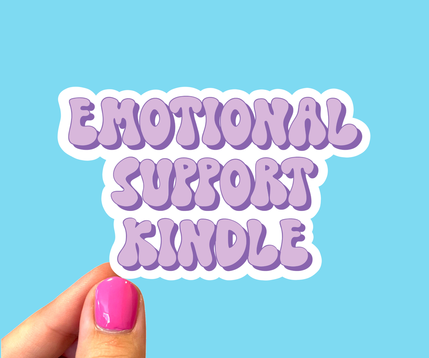 Sticker-Kindle-01: Emotional Support Kindle