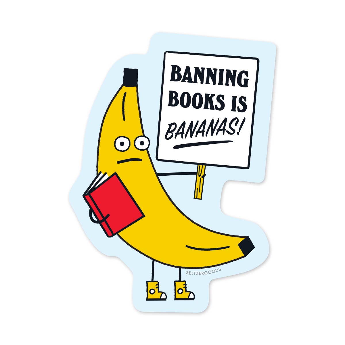 Sticker-BannedBooks-01: Banning Books is Bananas!