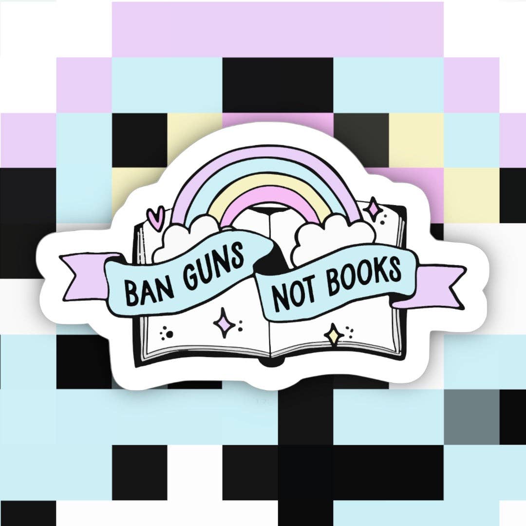 Sticker-BannedBooks-03: Ban Guns Not Books