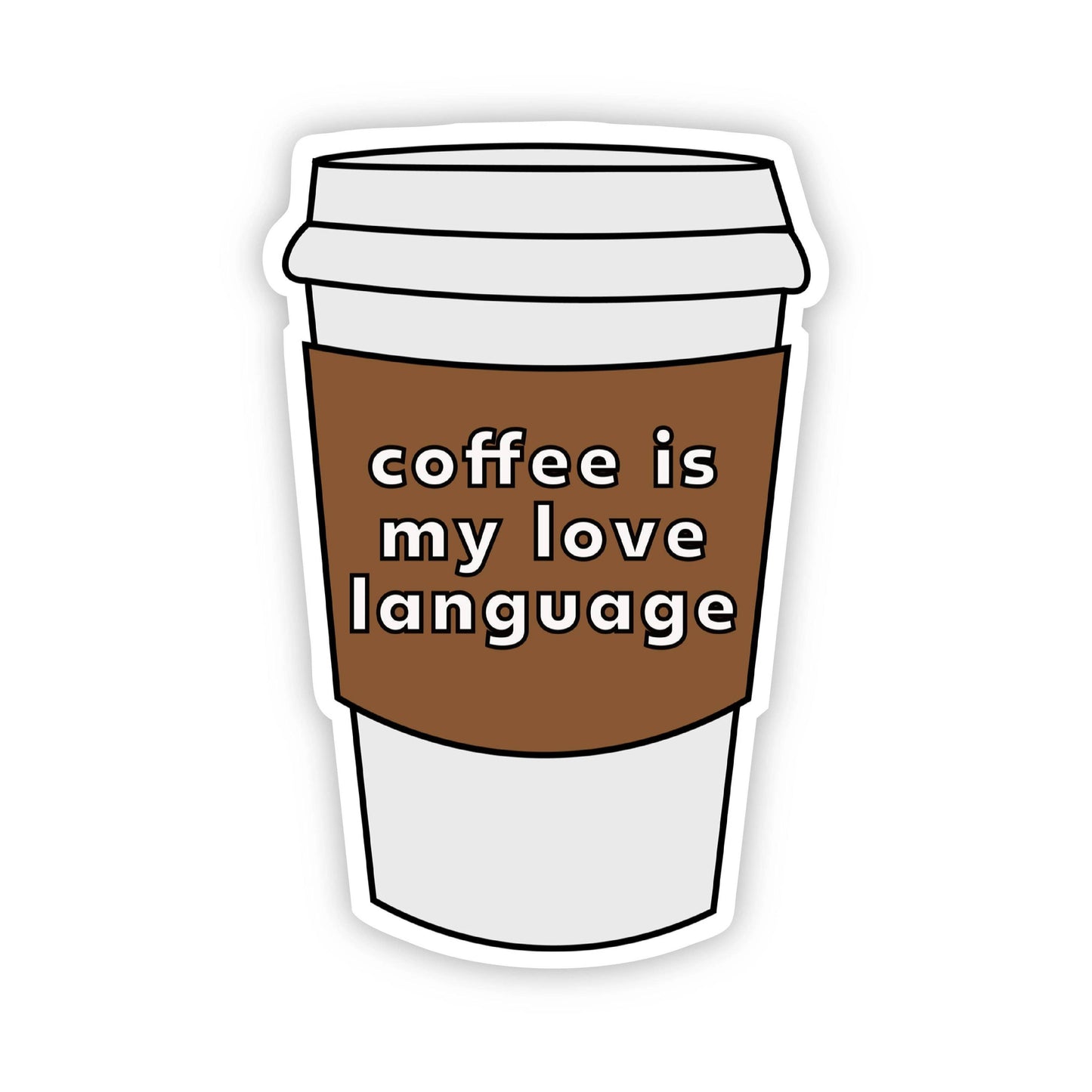 Sticker-Food-01: Coffee is my Love Language