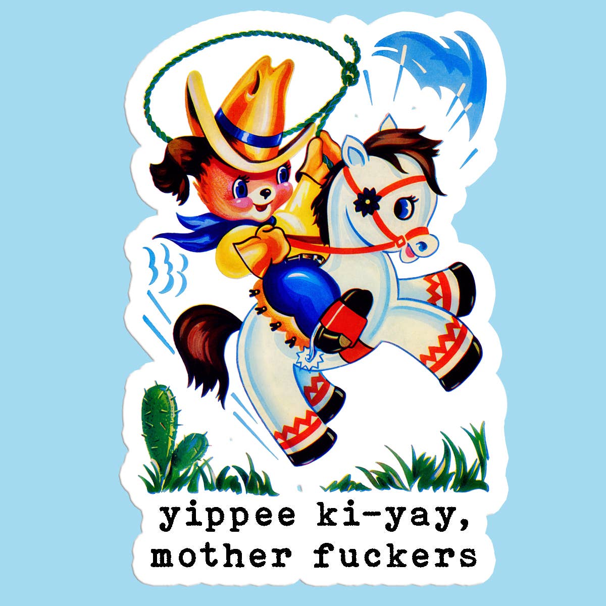 Sticker-Social-18: Yippee Ki-Yay Mother F*cker