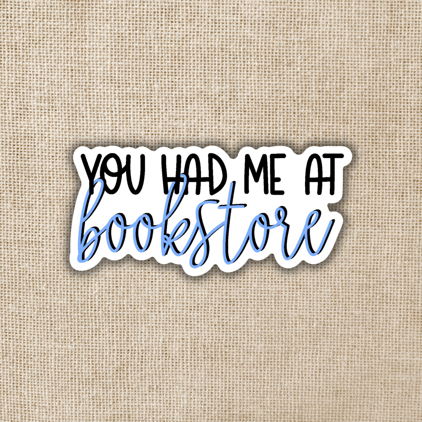 Sticker-Books-34: You Had Me At Bookstore