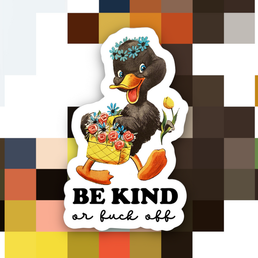 Sticker-Social-19: Be Kind or F*ck Off