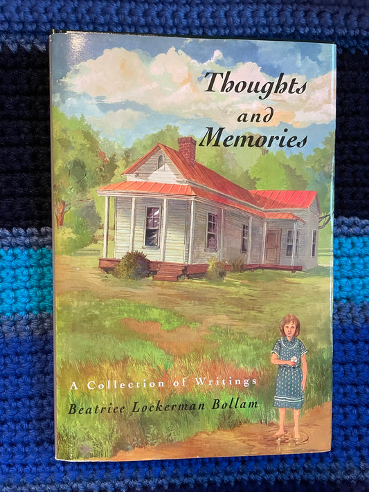Lockerman Bollam, Beatrice: Thoughts and Memories (First Edition, 2002)
