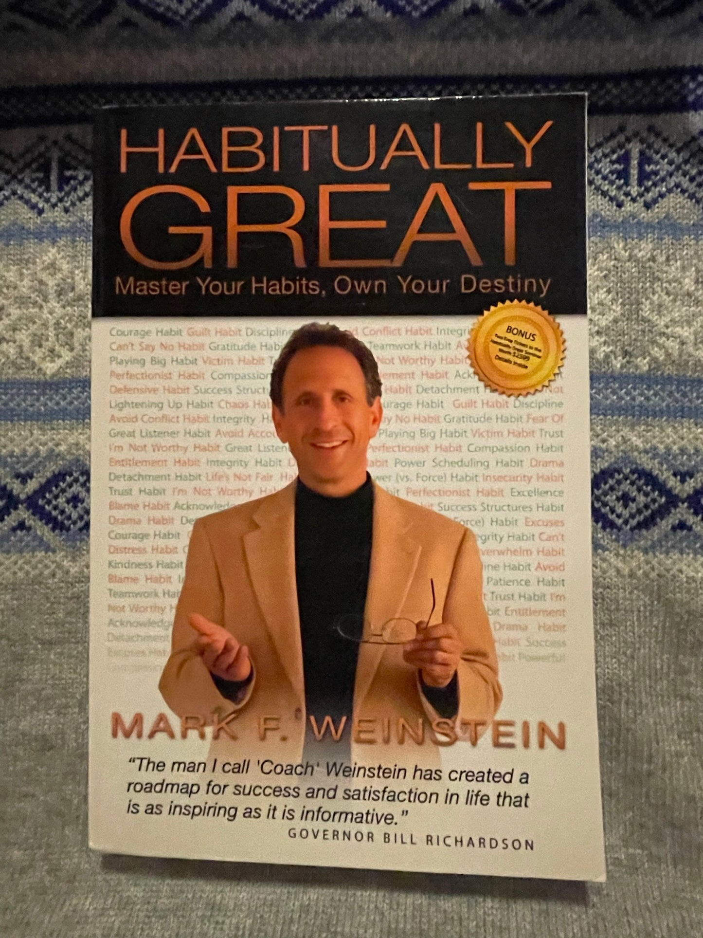 Weinstein, Mark: Habitually Great - Master Your Habits, Own Your Destiny