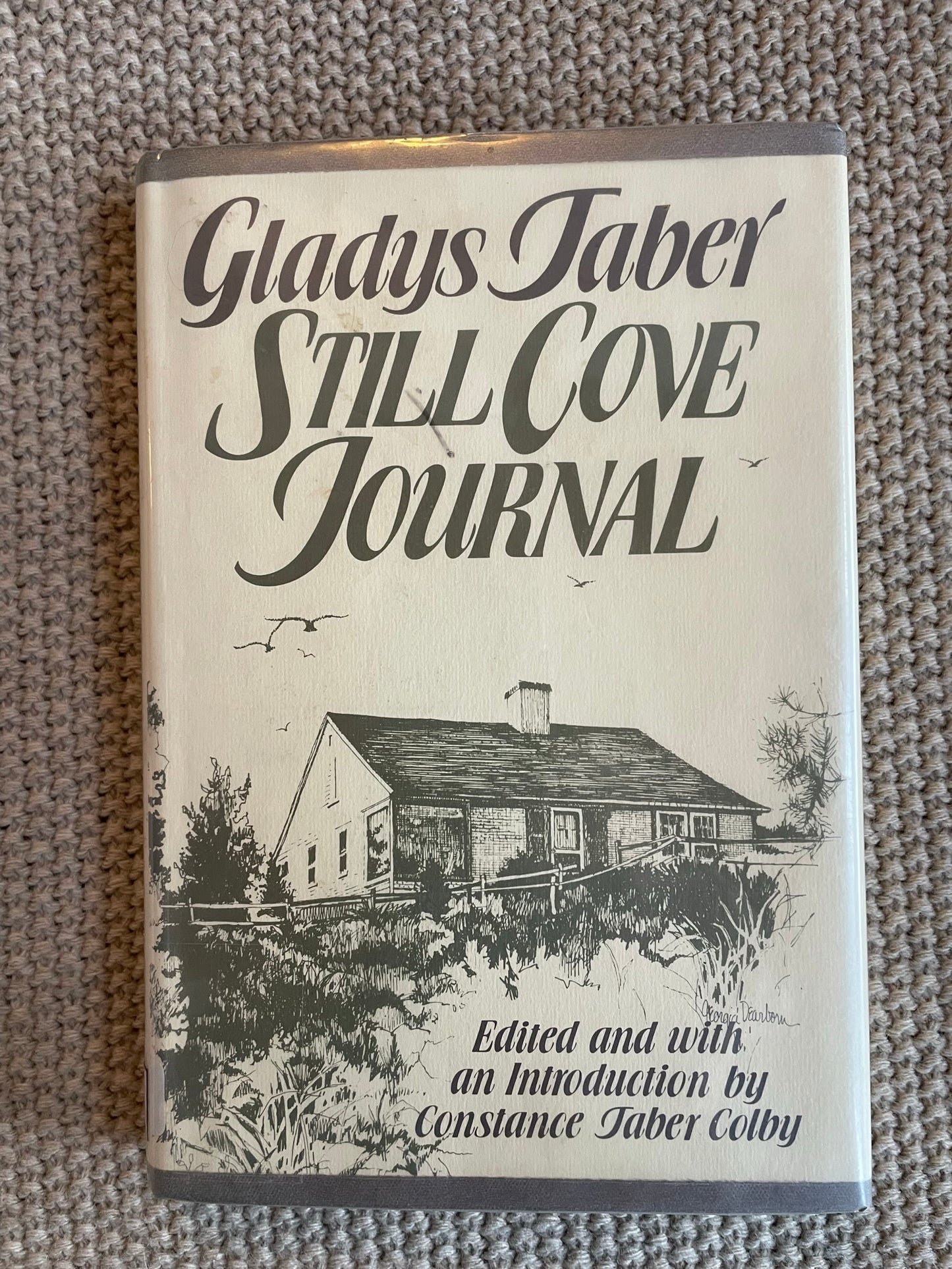 Taber, Gladys: Still Cove Journal (First Edition, 1981)