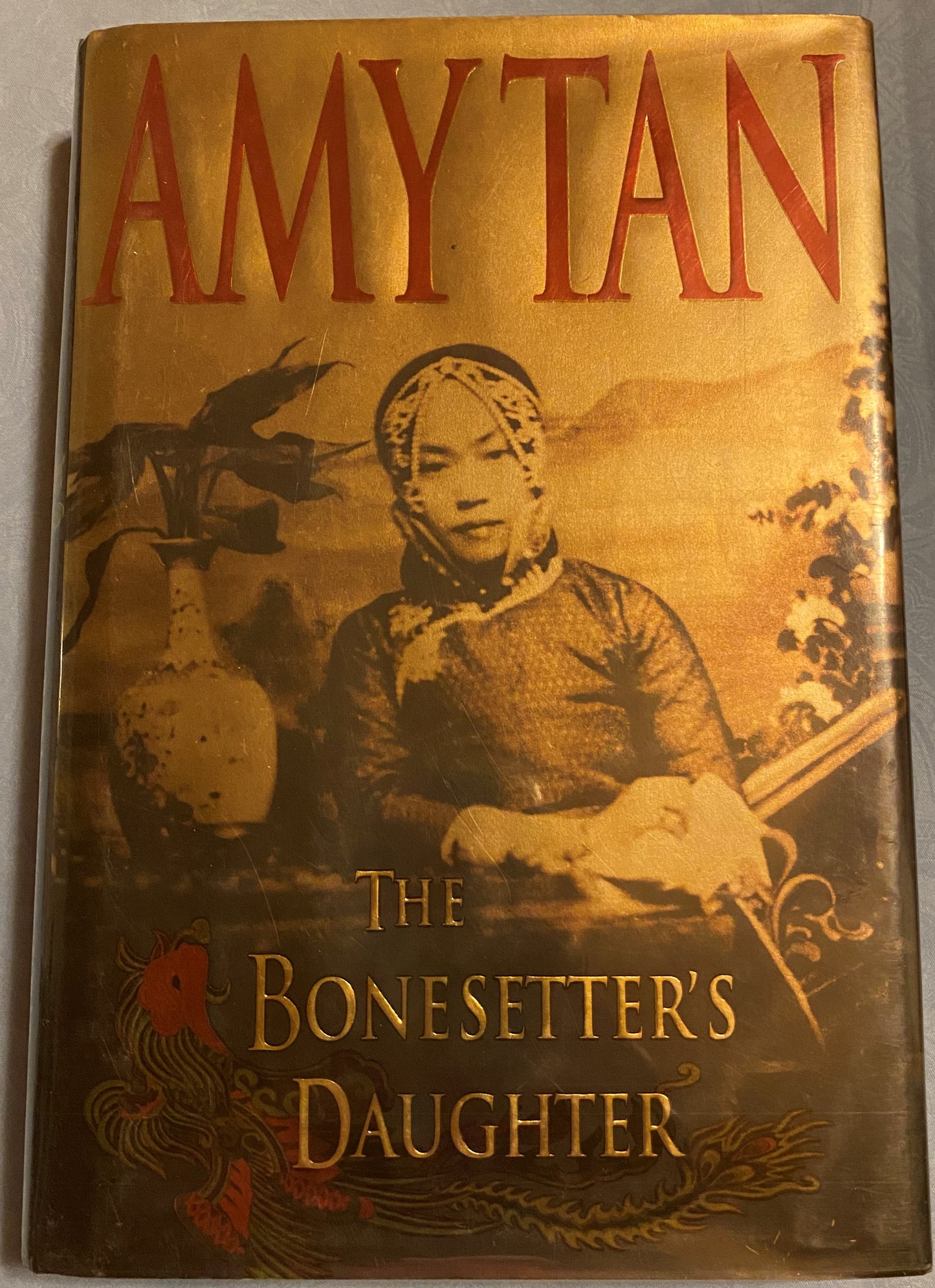 Tan, Amy: The Bonesetter's Daughter (First Edition, 2001)