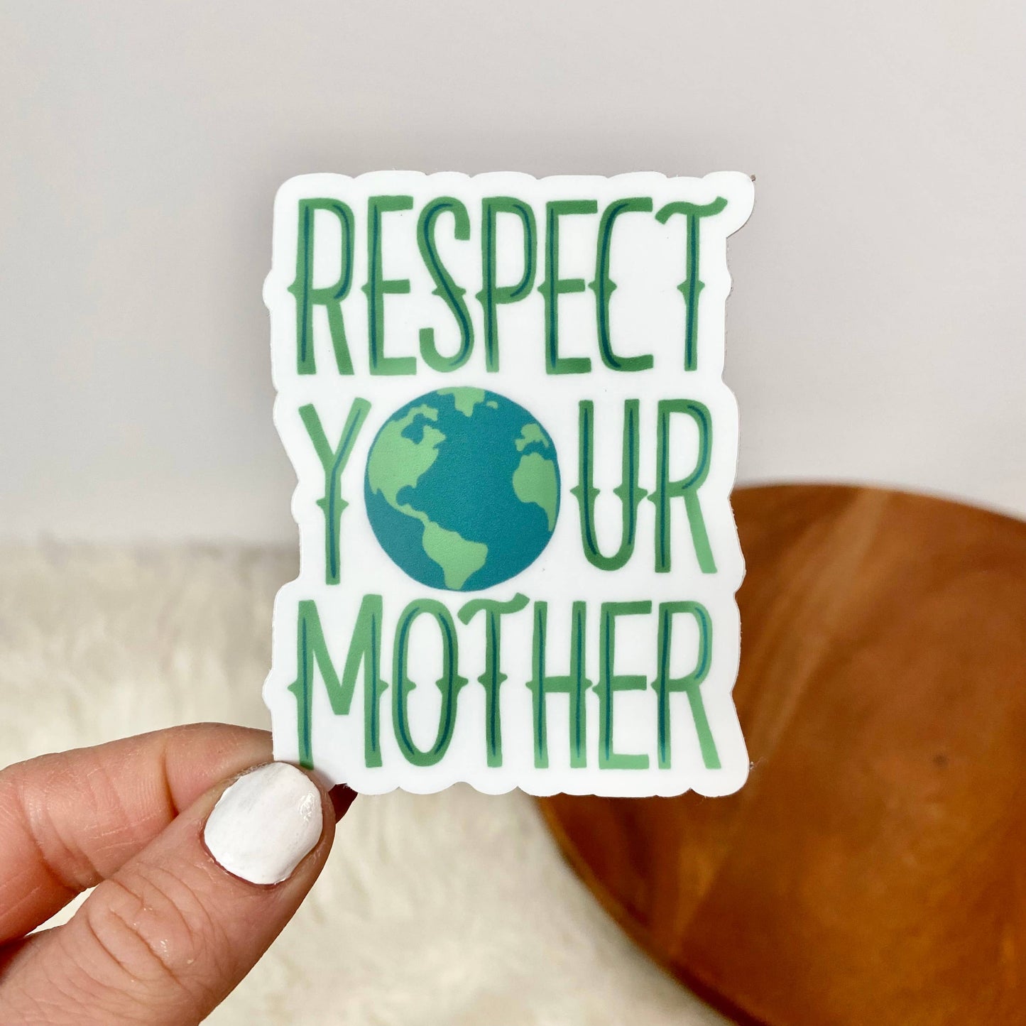 Sticker-Nature-01: Respect Your Mother Nature