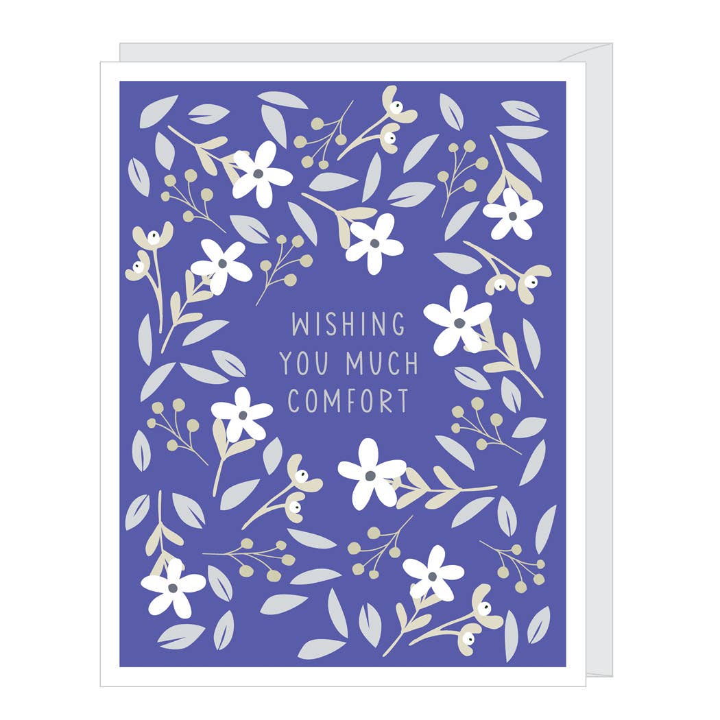 Greeting Card - Sympathy: Wishing Comfort