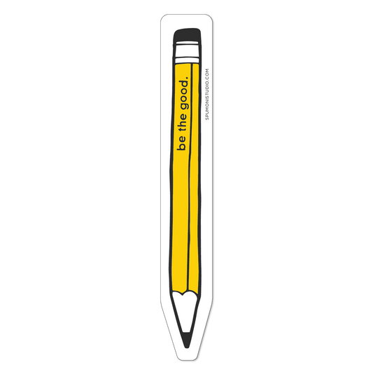 Sticker-Write-02: Be the Good Pencil