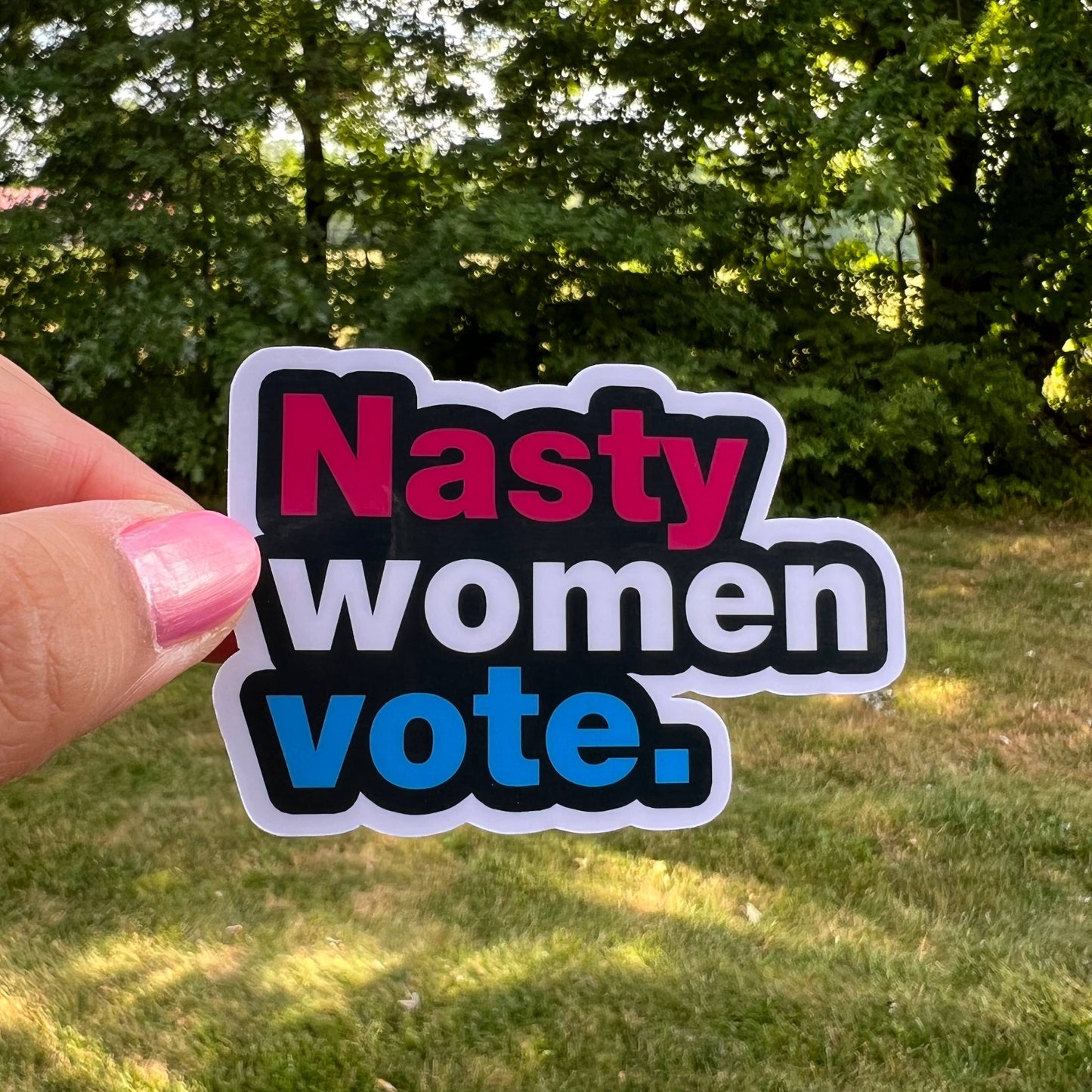 Sticker-Political-09: Nasty Women Vote