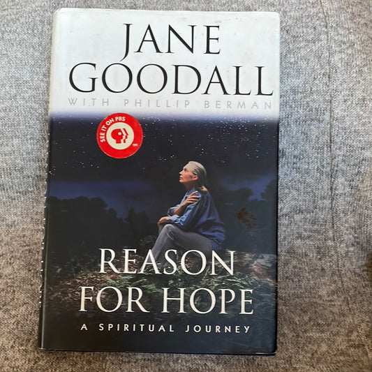 Goodall, Jane with Berman, Phillip: Reason For Hope - A Spiritual Journey (First Edition, Sept. 1999)