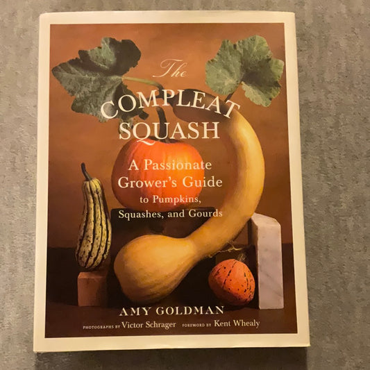 Goldman, Amy: The Compleat Squash (SIGNED, 2004)