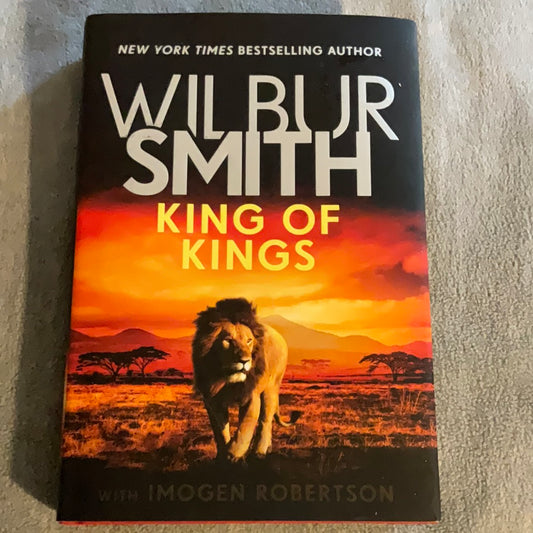 Smith, Wilbur: King of Kings (Book 2 of The Courtneys and the Ballantynes)