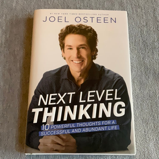 Osteen, Joel: Next Level Thinking - 10 Powerful Thoughts for a Successful and Abundant Life