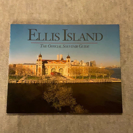 Hamblin, B. Collin: Ellis Island: the Official Souvenir Guide
