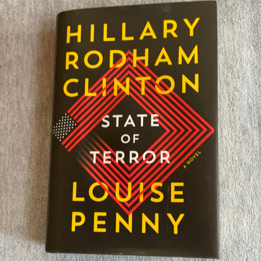 Rodham Clinton, Hillary and Penny, Louise: State of Terror