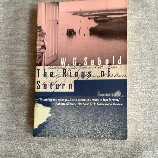 Sebald, W.G.: The Rings of Saturn