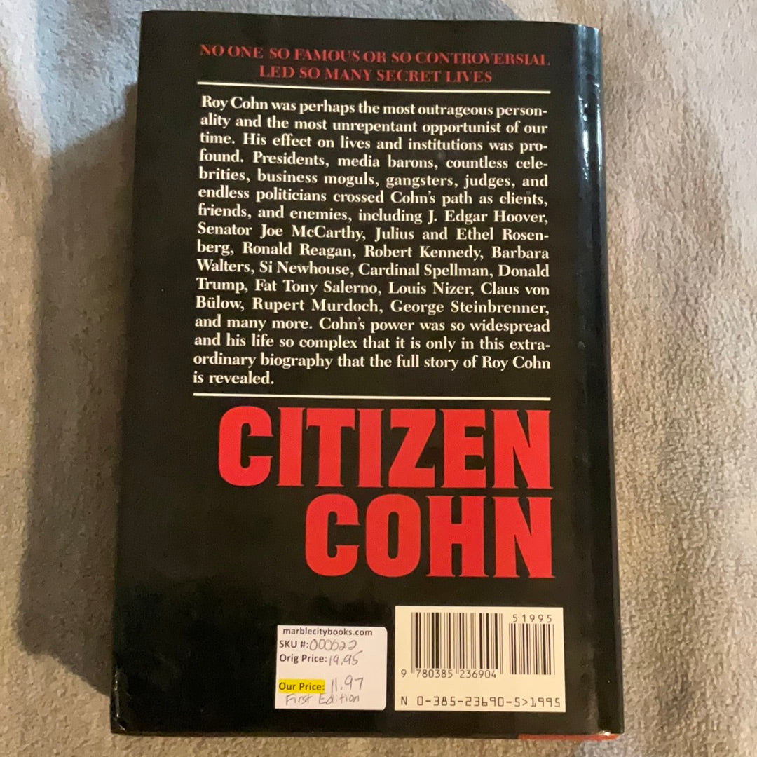 von Hoffman, Nicholas: Citizen Cohn - The Life and Times of Roy Cohn (First Edition, printed 1988)